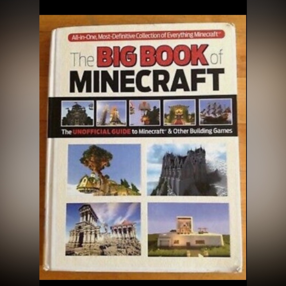 The big book of Minecraft unofficial guide